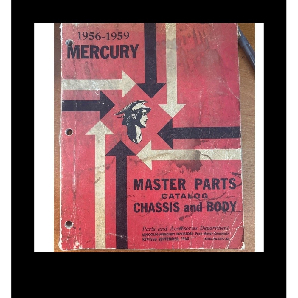 1956-1959 Mercury Master Parts Catalog Chassis Body Manual Revised Sept 1960